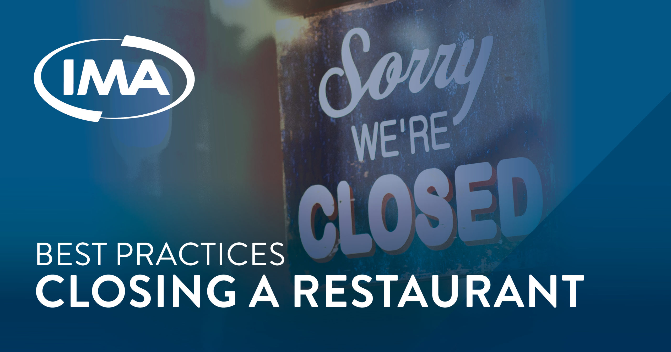 Closing a Restaurant IMA Business